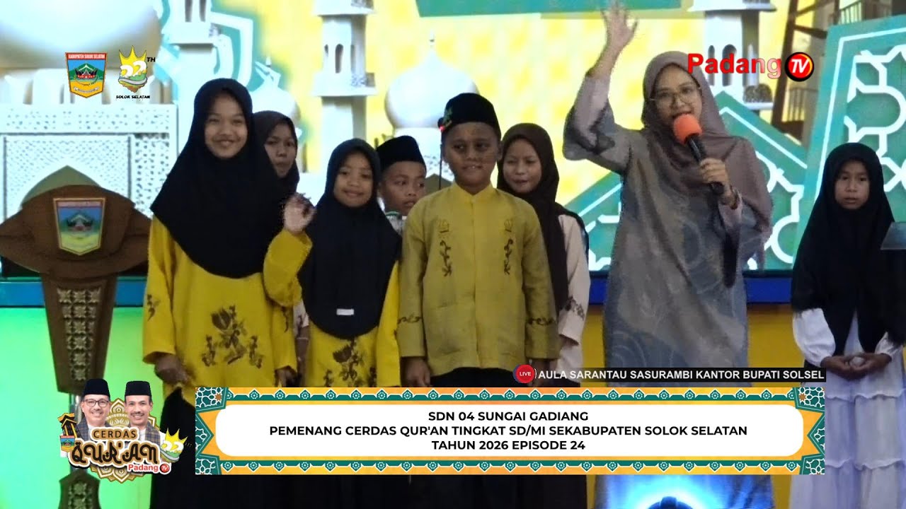 🔴 LIVE : Cerdas Qur'an Tingkat SD/MI SeKabupaten Solok Selatan Tahun 2026 Episede 24