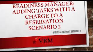 Readiness Manager: Adding Tasks with a Charge Scenario 2