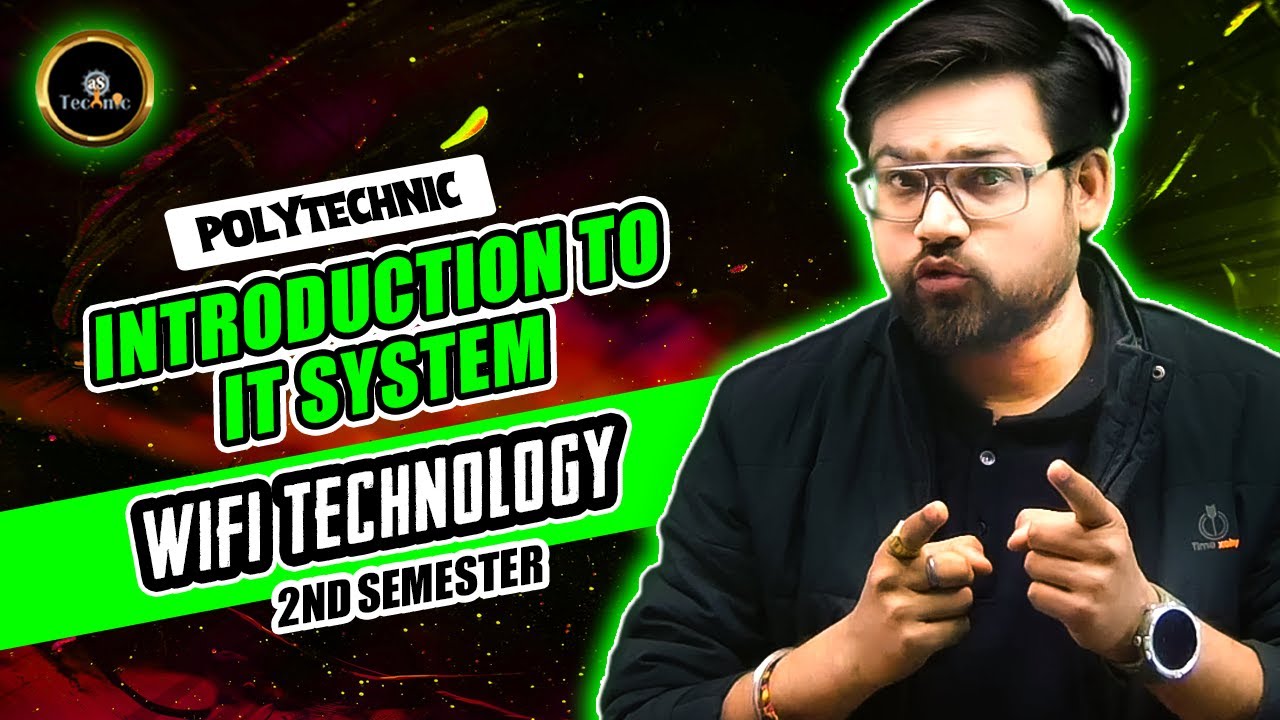 Introduction to It System | WIFI  TECHNOLOGY | 