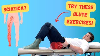 5 SAFE Glute Exercises for Sciatica