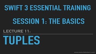Swift Tuples: Lecture 11: Session 1