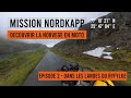 Objectif cap nord  episode 2  les landes magiques du ryfylke