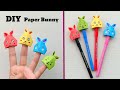 DIY BUNNY FINGER PUPPET | Origami bunny Pencil Topper |origami Craft / paper Craft For School