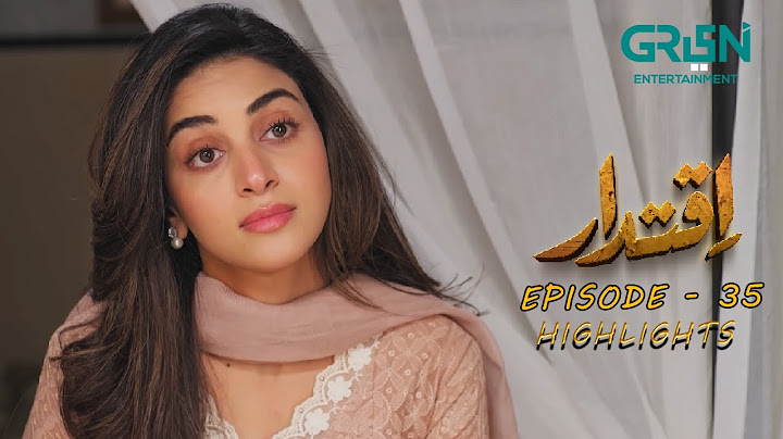 Iqtidar Episode 35 | Highlights 💞 Anmol Baloch 💞 Ali Raza | Green TV Entertainment