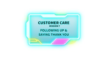 7.4  Following Up & Saying Thank You