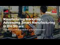 Advancing Smart Manufacturing in the 5G Era