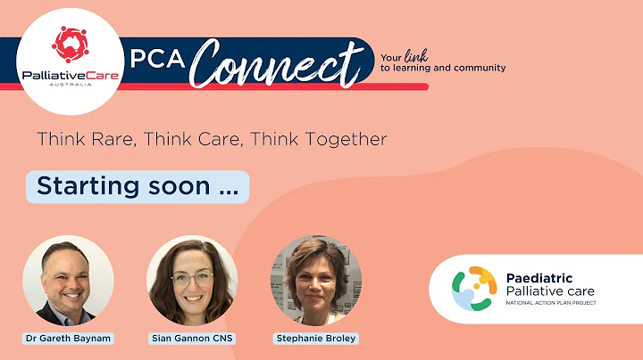 PCA Connect Webinar - 'Think Rare, Think Care, Think Together'