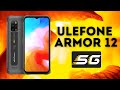 Ulefone Armor 12 5G - технически характеристики