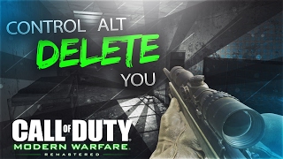Control Alt DELETE You! (MWR Montage)