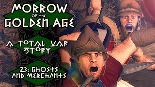 Morrow of the Golden Age Chapter 23 - Ghosts and Merchants - An Alt. History Audiobook