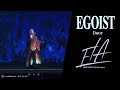 EGOIST【LIVE 2017】 Door [Full HD]