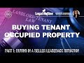 Buying tenantoccupied property part 1 buying in a seller leaseback situation