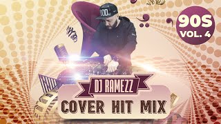 Dj Ramezz &quot; Cover Hit Mix 4 &quot; 2024 (Golden Eurodance 90S)