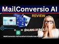 MailConversio AI Review | Transform Emails Into Profit-Generating Machines and Get Massive Income