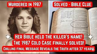 She Wrote Her Killer's Name in Her Bible: The 1987 Mystery Finally Solved