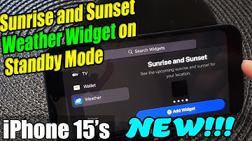 iPhone 15/15 Pro Max: How to Add The Sunrise and Sunset Weather Widget to Standby Lock Screen