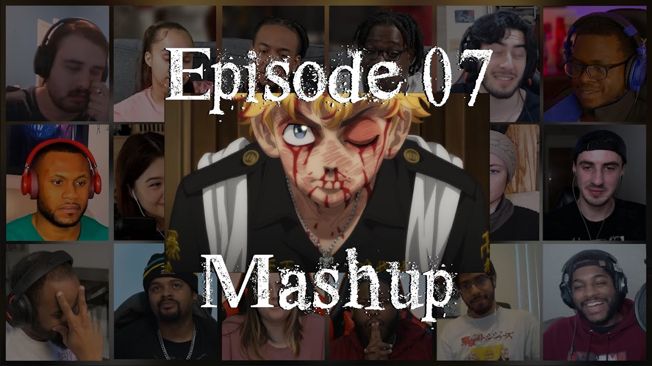 Tokyo Revengers Season 2 Episode 7 Reaction Mashup | 東京リベンジャーズ