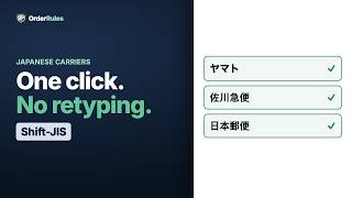 One-Click Yamato, Sagawa & Japan Post CSV from Shopify — OrderRules