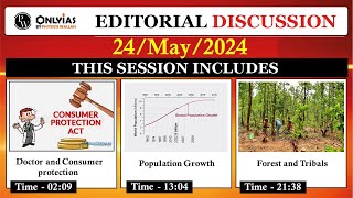 24 May 2024 | Editorial Discussion | Forest and tribals, Doctor and consumer protection, congestion