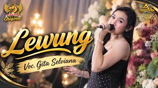 LEWUNG - GITA SELVIANA | WIJOYO MUSIC | VPR AUDIO | ASWATAMA MEDIA