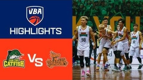 Highlights VBA 2022 Game 20 | Can Tho Catfish vs Da Nang Dragon