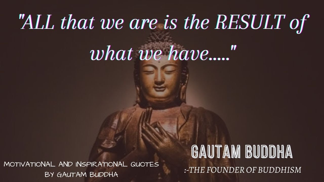 31 Powerful quotes of GAUTAM BUDDHA about Life | change your way of ...