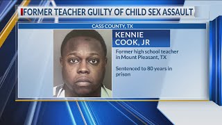 Famous Mt. Pleasant ISD teacher found guilty, sentenced to 80 years in prison Wealth