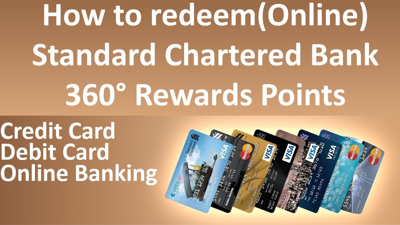 How to redeem SCB credit card reward points | Standard Chartered Bank 360° Rewards Points