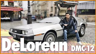 TOUT SAVOIR SUR LA DELOREAN DMC-12