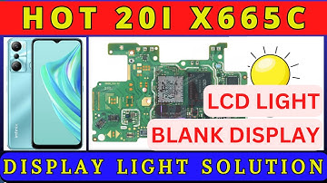infinix hot 20i Display LCD light Problem jumper Solution with schematic diagram | HARDWARE SOLUTION