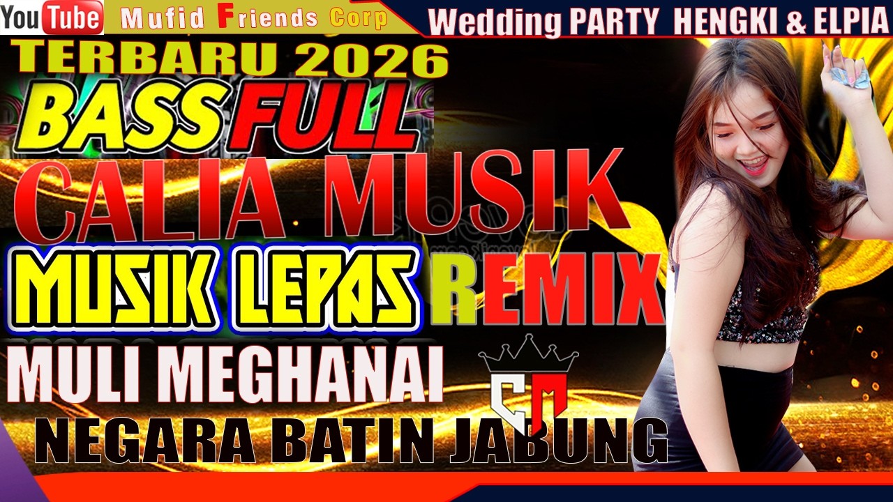 CALIA MUSIC BERSAMA MULI MEGHANAI JABUNG//Wedding PARTY HENGKI & ELPIA//Mufid Friends Corp