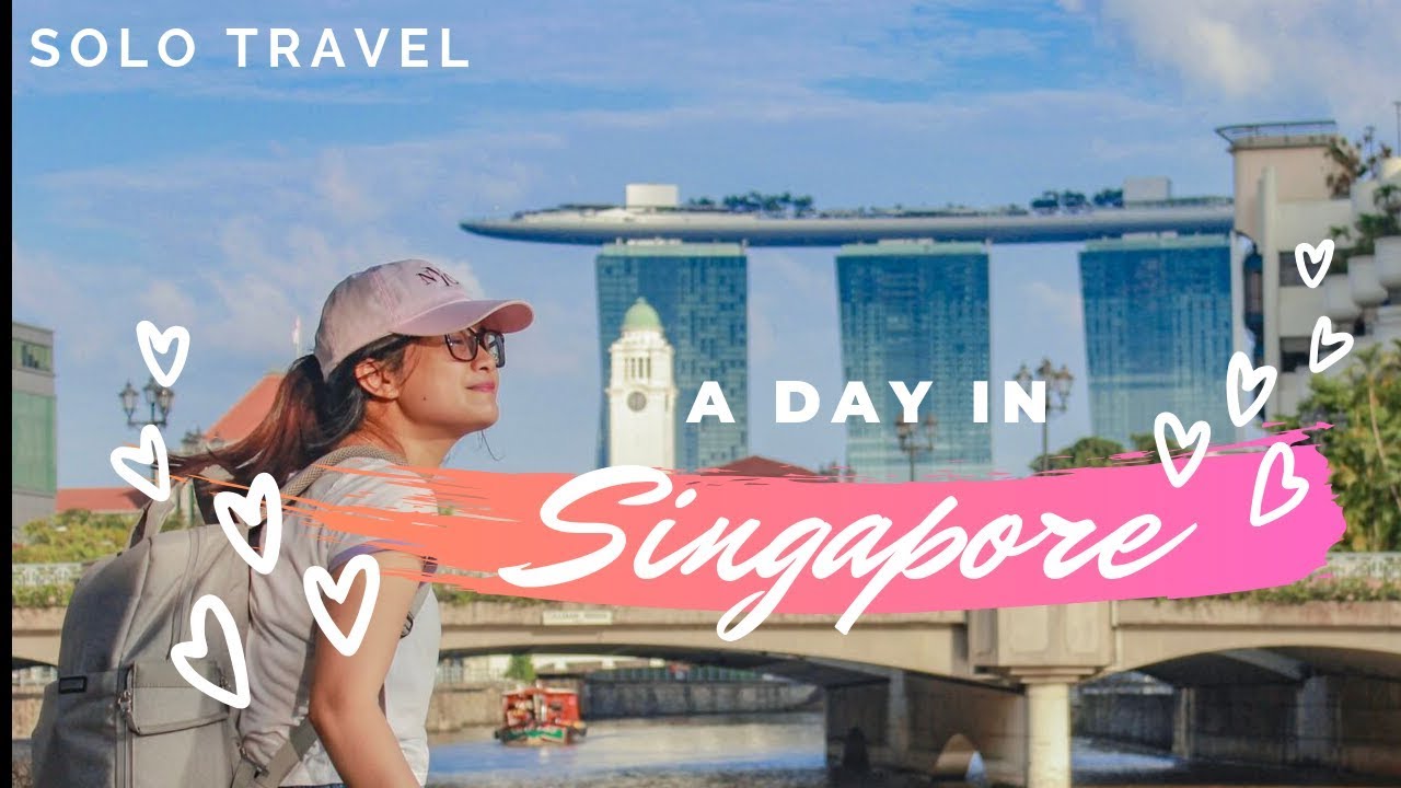 singapore solo trip