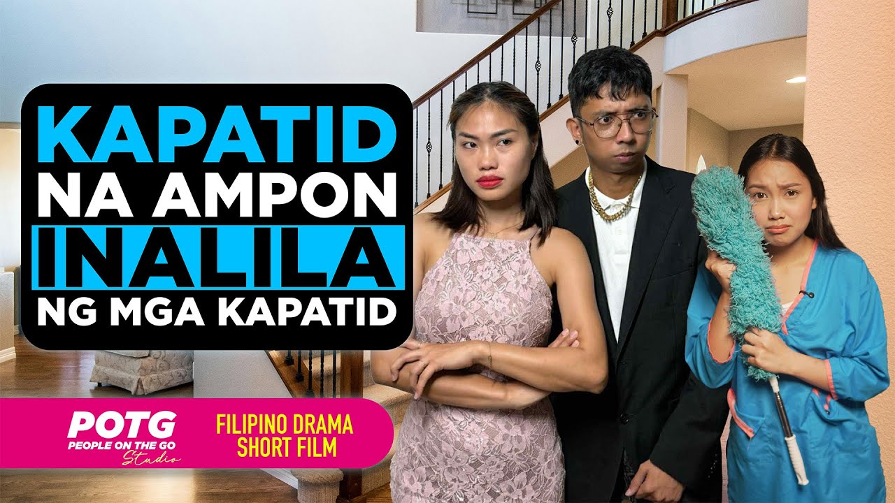 Ampon na Kapatid Pinahirapan ng Pamilya!  |  Tagalog Short Film