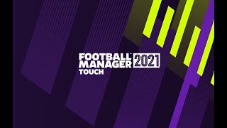 Football Manager 2021 Touch Mobile Quick Play