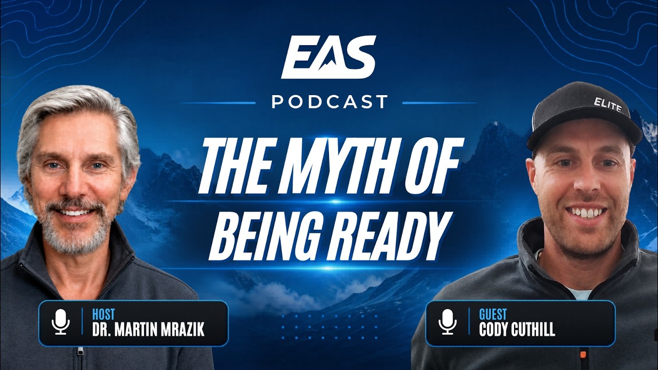 THE MYTH OF BEING READY | Cody Cuthill | EAS Podcast