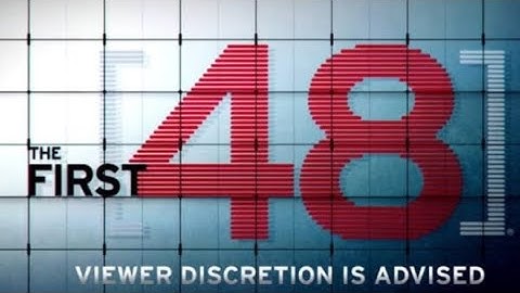 The First 48 Intro