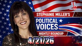 Stephanie Miller's Political Voices: Nightly Roundup - Tuesday, April 21st