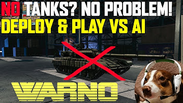 How to WIN with NO Tanks - Deployment & Playing vs The AI GUIDE 2025 Part 2 - #warno