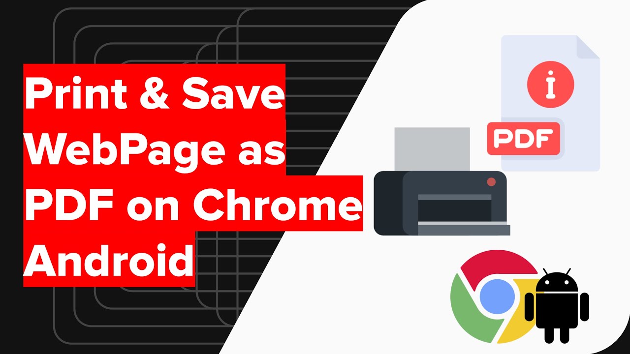 How to Print & Save as PDF on Chrome Android? - YouTube