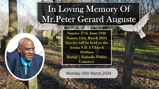 Celebrating the life of Mr. Peter Gerard Auguste