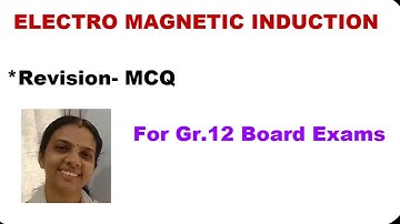 CLASS 12//CBSE// REVISION//MCQ//ELECTROMAGNETIC INDUCTION 2