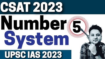 Number System | Maths  | UPSC CSAT 2023 #upsc_exam_2023