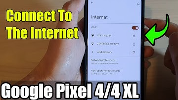 Google Pixel 4/4 XL: How to Connect To The Internet