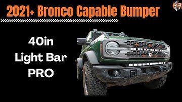 2021+ Ford Bronco Capable Bumper PRO Light Bar | Easy Install by M&R Automotive