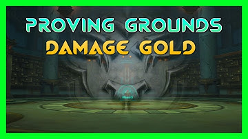 Proving Grounds: Damage Gold - Windwalker Monk