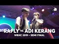 Rafly vs adi kerang  werewolf beatbox championship 2019  semi final