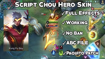 Script Chou Thunderfist Skin |PATCH PAQUITO | Full Effect | By FS
