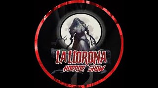 La Llorona Horror Show - El Chupacabras