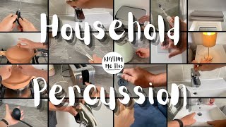 Household Percussion  Rhythm Is Everywhere