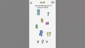 Brain Out Level 98 Tap in the following order: 33,1,6,8,2,20,17,60,33